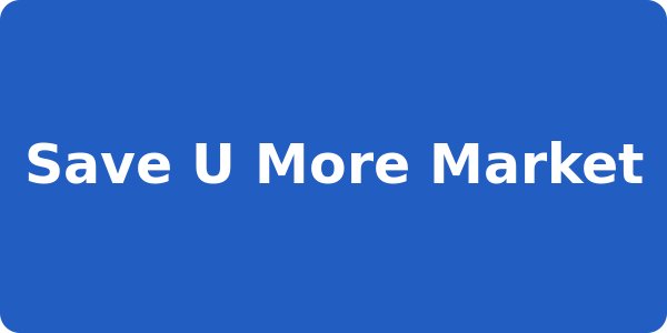 Save U More Market