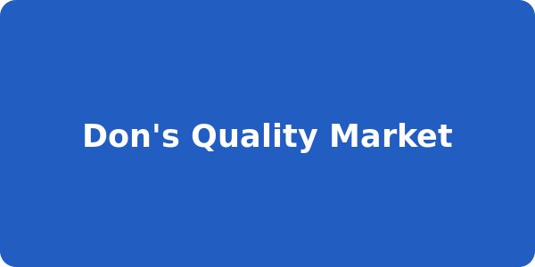 Don's Quality Market