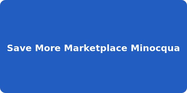 Save More Marketplace Minocqua
