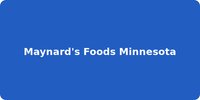Maynard's Foods Minnesota