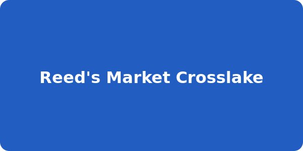 Reed's Market Crosslake