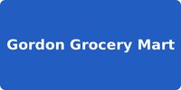 Gordon Grocery Mart