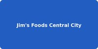 Jim's Foods Central City