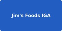 Jim's Foods IGA