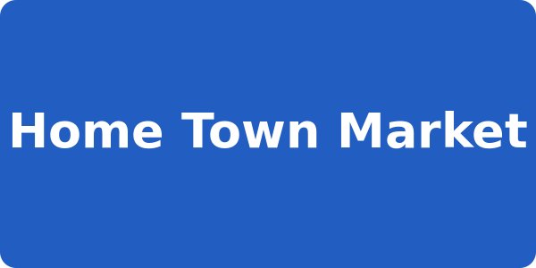 Home Town Market
