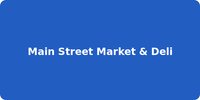 Main Street Market & Deli