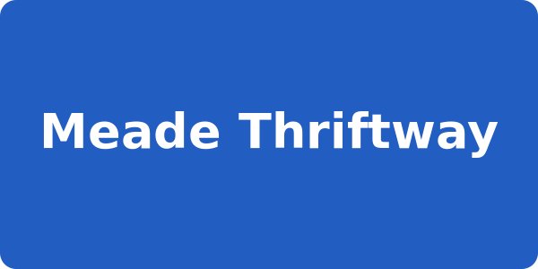 Meade Thriftway