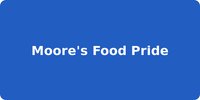 Moore's Food Pride