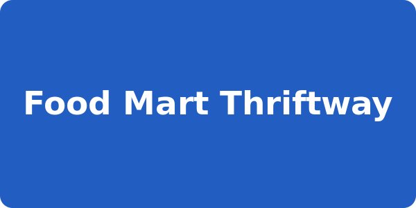 Food Mart Thriftway