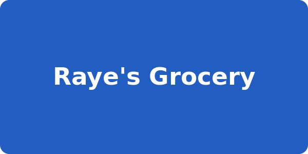 Raye's Grocery