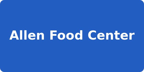 Allen Food Center