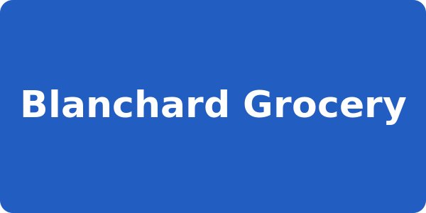 Blanchard Grocery