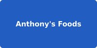 Anthony's Foods
