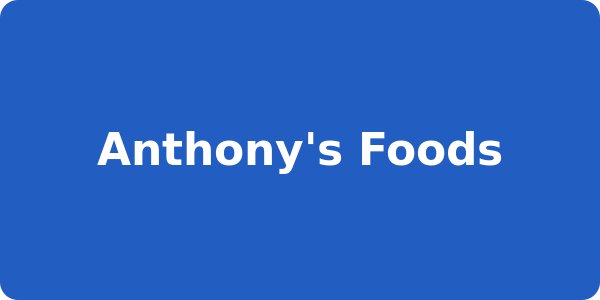 Anthony's Foods