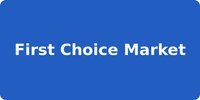 First Choice Market