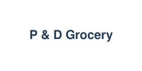 P & D Grocery
