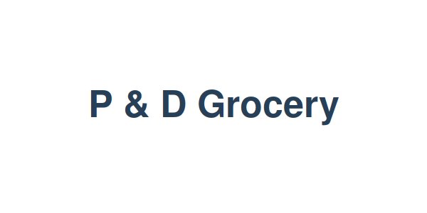 P & D Grocery