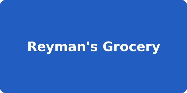 Reyman's Grocery