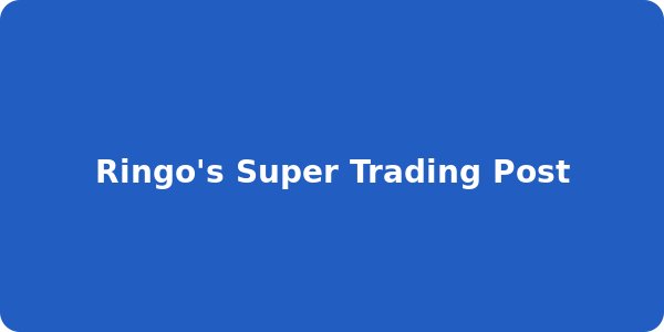 Ringo's Super Trading Post
