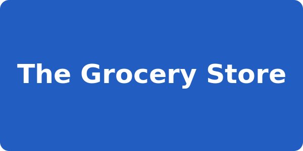 The Grocery Store