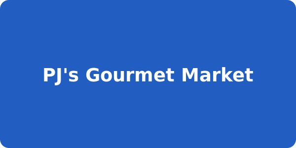 PJ's Gourmet Market