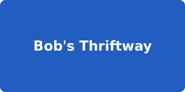 Bob's Thriftway