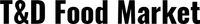 T & D Food Market