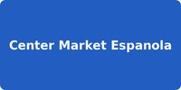 Center Market Espanola