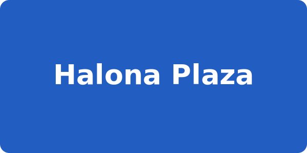 Halona Plaza
