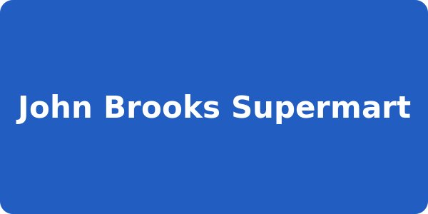John Brooks Supermart