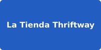 La Tienda Thriftway