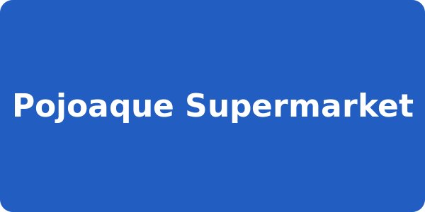 Pojoaque Supermarket