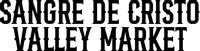 Sangre de Cristo Valley Market