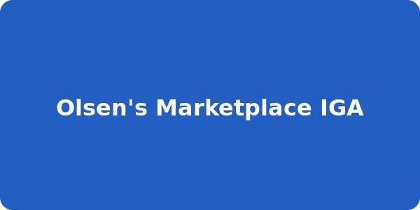 Olsen's Marketplace IGA