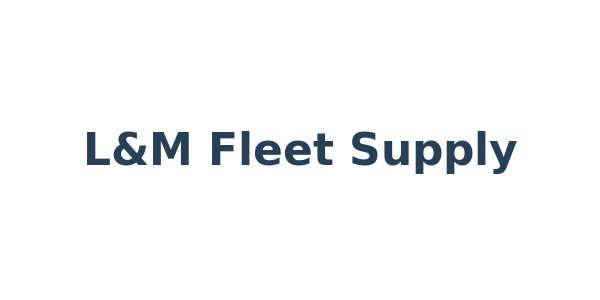 L&M Fleet Supply