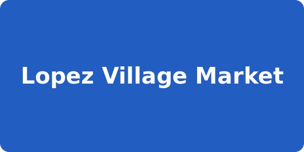 Lopez Village Market