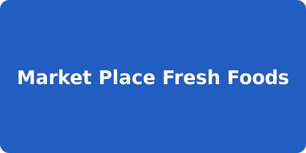 Market Place Fresh Foods