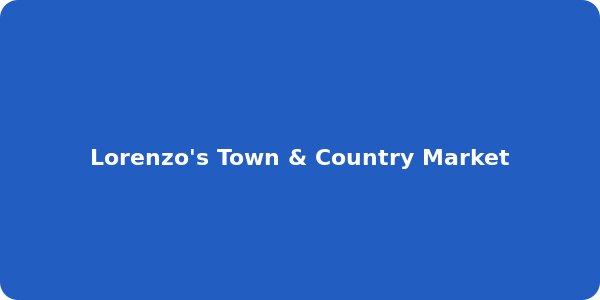 Lorenzo's Town & Country Market