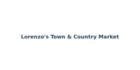 Lorenzo's Town & Country Market