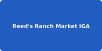 Reed's Ranch Market IGA