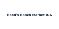 Reed's Ranch Market IGA