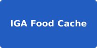 IGA Food Cache