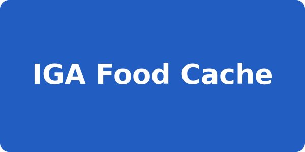 IGA Food Cache