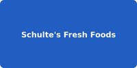 Schulte's Fresh Foods