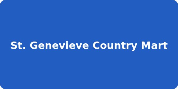 St. Genevieve Country Mart