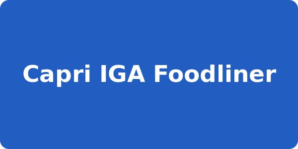 Capri IGA Foodliner