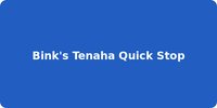 Bink's Tenaha Quick Stop
