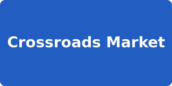 Crossroads Market