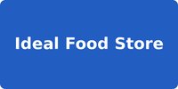 Ideal Food Store