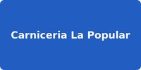 Carniceria La Popular